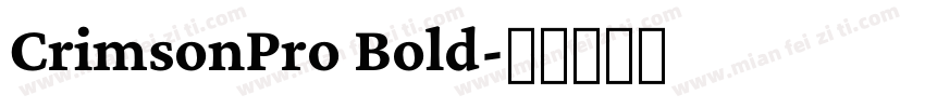 CrimsonPro Bold字体转换